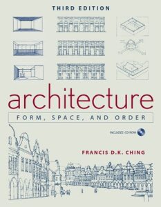 Architecture: Form, Space, and Order